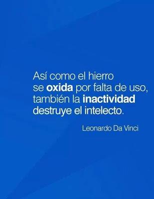La Inactividad mata lo mejor de nosotros