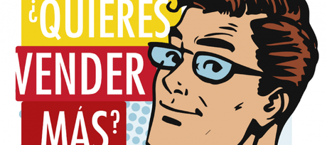 ¿Quieres vender más?   Conoce a tú comprador y prepárate para influenciarlo