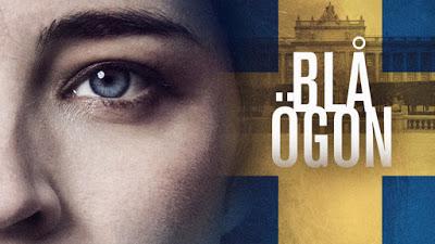 Blå ögon / Blue Eyes - Los juegos del poder