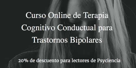 Curso Online: Terapia Cognitivo Conductual de los Trastornos Bipolares