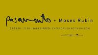 Concierto de Pasavento y Moses Rubin en Siroco