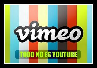 Vimeo, no todo es Youtube