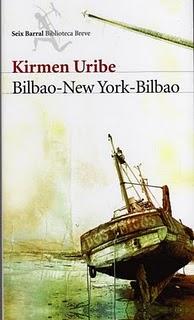 Bilbao-New York-Bilbao, de Kirmen Uribe