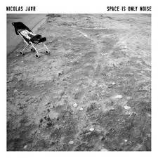 Nicolas Jaar - Space is Only Noise (Circus Company,2011)