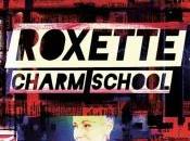 Preview “Charm school” Roxette venta Febrero)