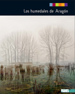 Nuevo libro sobre Humedales de Aragón.