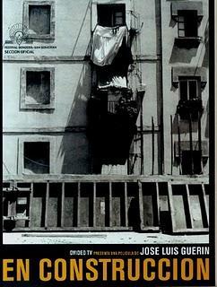 CINEFÓRUM DE SOBREMESA (porque el cine nos alimenta...)Hoy: En construcción, (José Luis Guerín, 2001)