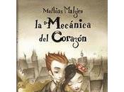 mecánica corazón Mathias Malzieu