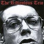 Música enredada (VIII): The Ridiculous Trio Plays the Stooges (4Boxs, 2004)