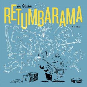 Los Ginkas – Retumbarama