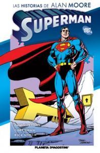 Clásicos de Culto: Superman:¿Qué le Ocurrió al Hombre del Mañana? de Alan Moore