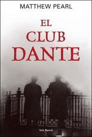 EL CLUB DANTE - DE MATTHEW PEARL