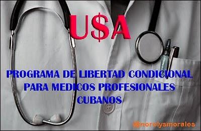 Washington intenta seducir a médicos cubanos a desertar