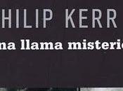 Philip Kerr llama misteriosa