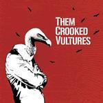 Who The Fuck?: “Reptiles” (Them Crooked Vultures, 2009) [0055, 31/01/2011]