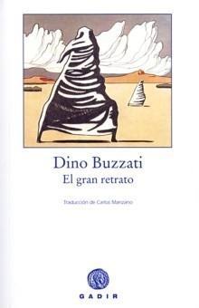 Dino Buzzati - El gran retrato