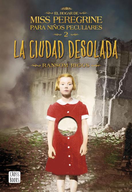 Resultado de imagen de la ciudad desolada miss peregrine