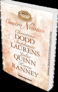 Cuatro Novias – Julia Quinn, Stephanie Laurens, Karen Ranney, Christina Dodd
