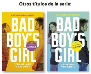 NOVEDAD Bad boy’s girl: Amor loco nunca muere