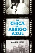 La chica del abrigo azul Monica Hesse