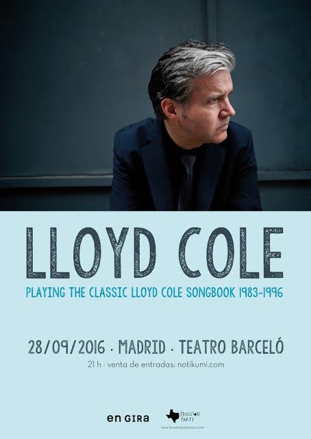 Lloyd Cole en Madrid - 28 de septiembre, Teatro Barcelo