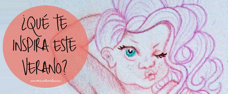 10 INSPIRACIONES PARA TUS POST VERANIEGOS