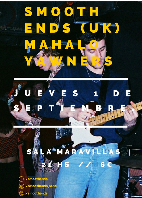 Concierto de Smooth Ends, Mahalo! y Yawners en Maravillas Club