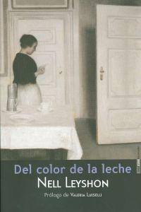 Del color de la leche, un libro al que adaptarse