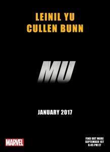 Quinto creador en unirse al misterioso proyecto MU de Marvel Comics Teaser de MU con Cullen Bunn y Leinil Yu