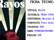 Reseña: Rayos, Miqui Otero