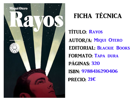 Reseña: Rayos, de Miqui Otero Reseña: Rayos, de Miqui Otero