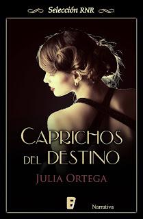 Novedad: Caprichos del destino de Julia Ortega