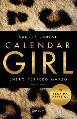 Calendar Girl I,  Audrey Carlan