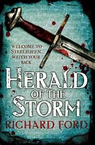 Trilogía Steelhaven, Libro I: El heraldo de la tormenta, de Richard Ford