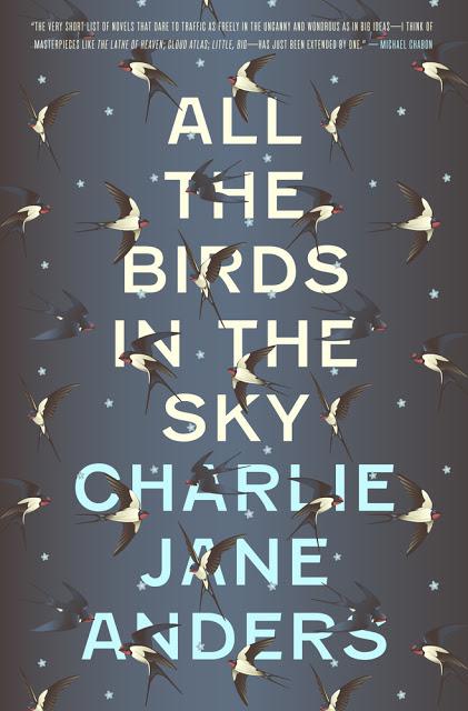 All the birds in the sky, de Charlie Jane Anders
