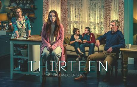 Hablando en serie: Thirteen (miniserie)