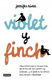 Reseña ~ Violet&Finch ~ Jennifer Niven