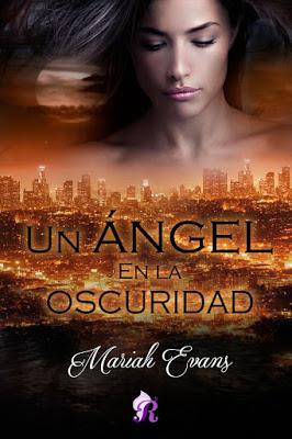 Reseña | Un ángel en la oscuridad, Mariah Evans