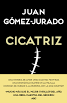 Libros verano 2016 Cicatriz Gómez-Jurado