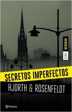 Secretos imperfectos - Michael Hjorth y Hans Rosenfeldt