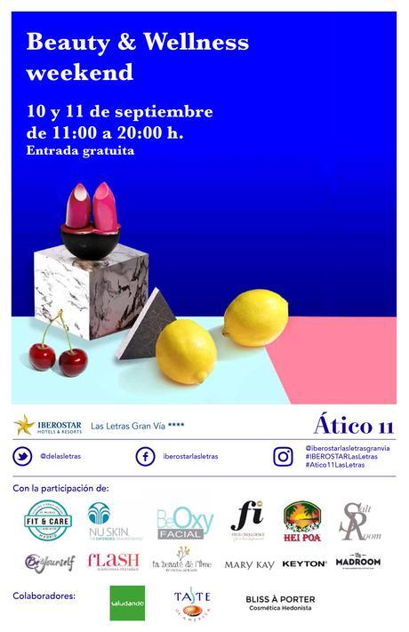 PLANAZO PARA ESTE FIN DE SEMANA EN MADRID: BEAUTY & WELLNESS WEEKEND BY IBEROSTAR LAS LETRAS GRAN VÍA