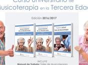 NOVEDAD: Curso Universitario MUSICOTERAPIA para Tercera Edad