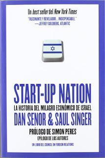 Start-up nation: La historia del milagro económico de Israel
