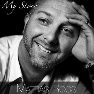 Mattias Roos My Story