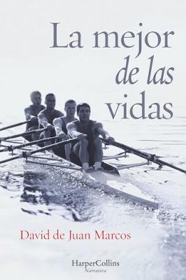La mejor de las vidas - David de Juan Marcos