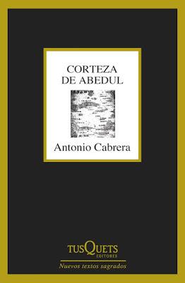 Antonio Cabrera. Corteza de abedul