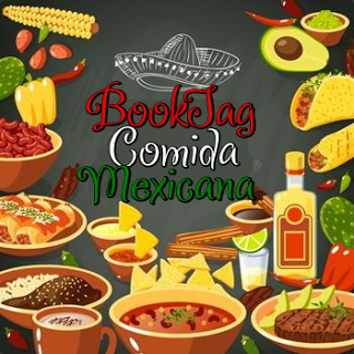 BookTag # 4 Comida Mexicana