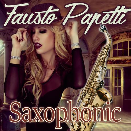 Saxophonic de Fausto Papetti!