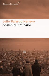 Julio Fajardo Herrero o la novela como asamblea