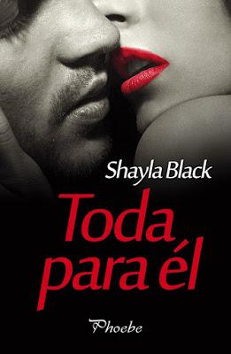 Reseña | Toda para él, Shayla Black